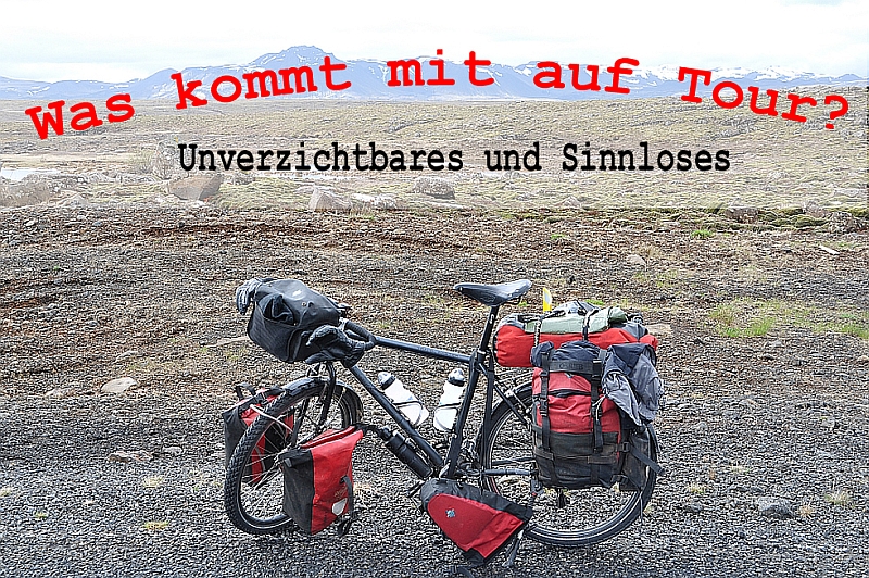 ausrüstung fahrrad bepackt biketourglobal teaser